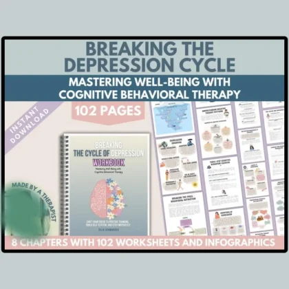 breaking the depression cycle: a skills workbook for adults and children