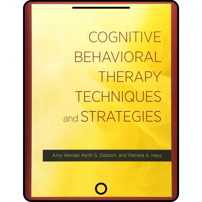 cognitive behavioral therapy techniques and strategies