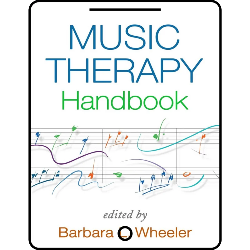 music therapy handbook (creative arts and play therapy)