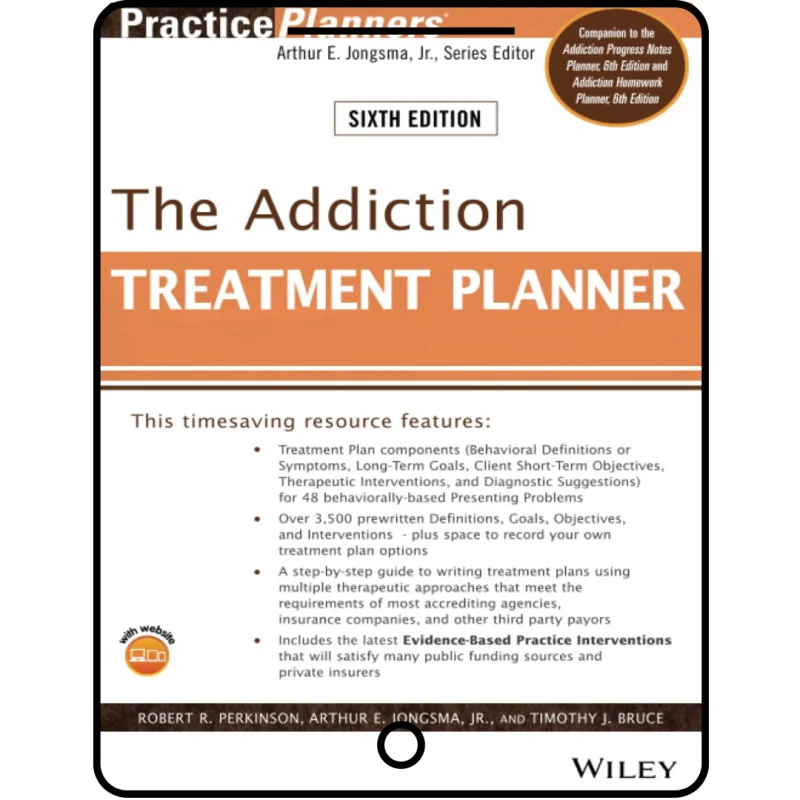 the addiction treatment planner (practiceplanners)