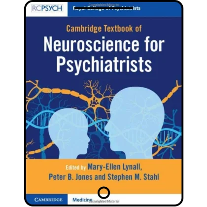 cambridge textbook of neuroscience for psychiatrists