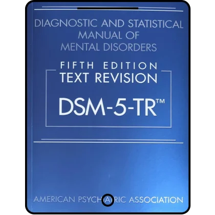 diagnostic and statistical manual of mental disorders, text revision dsm 5 tr