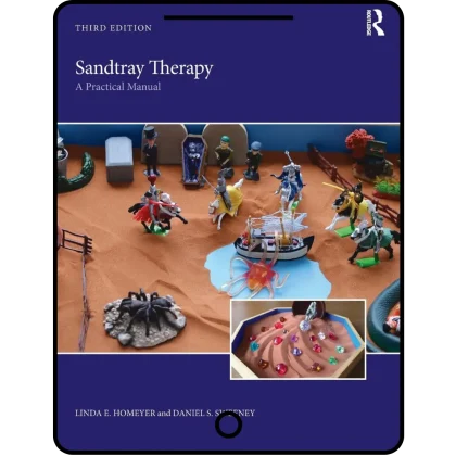 sandtray therapy: a practical manual