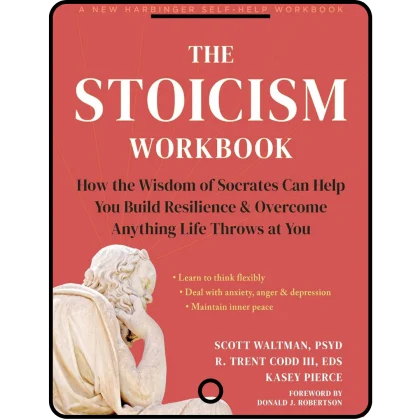 the stoicism workbook: how the wisdom of socrates can help you build resilience and overcome anything life throws at you