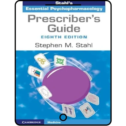 prescriber's guide: stahl's essential psychopharmacology 8th edition