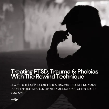 rewind therapy: a proven approach for ptsd, trauma, and phobias